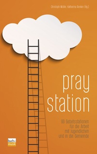 Abbildung von: Praystation - Praxisverlag buch+musik bm gGmbH
