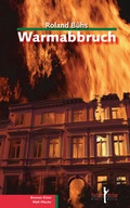 Cover: Warmabbruch - Kellner Verlag