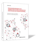 Cover: Konsumentenakzeptanz von mobilen Click & Collect Systemen als Determinante der Kaufentscheidung - Steinbeis-Edition