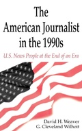 Cover: The American Journalist in the 1990s - Routledge