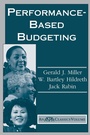 Cover: Performance Based Budgeting - Westview Press Inc
