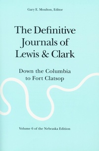 Enlarge image Cover: The Definitive Journals of Lewis and Clark, Vol 6 - Bison Books