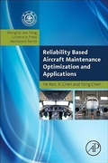 Cover: Reliability Based Aircraft Maintenance Optimization and Applications - Academic Press