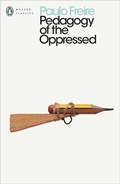 Cover: Pedagogy of the Oppressed - Penguin Classics