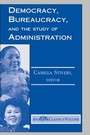 Cover: Democracy, Bureaucracy, And The Study Of Administration - Westview Press Inc