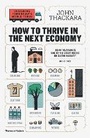 Cover: How to Thrive in the Next Economy - Thames & Hudson Ltd