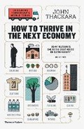 Cover: How to Thrive in the Next Economy - Thames & Hudson Ltd