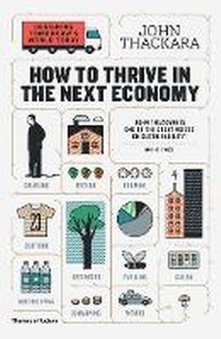 Enlarge image Cover: How to Thrive in the Next Economy - Thames & Hudson Ltd