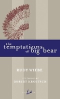 Cover: The Temptations of Big Bear - McClelland & Stewart Inc.
