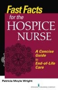 Abbildung von: Fast Facts for the Hospice Care Nurse - Springer Publishing Company