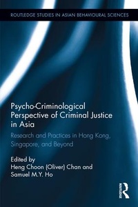 Bild vergrößern Bild: Psycho-Criminological Perspective of Criminal Justice in Asia - Routledge