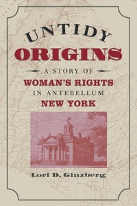 Abbildung von: Untidy Origins - The University of North Carolina Press
