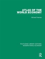 Cover: Atlas of the World Economy - Routledge