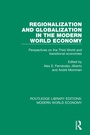 Cover: Regionalization and Globalization in the Modern World Economy - Routledge