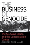 Cover: The Business of Genocide - The University of North Carolina Press