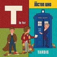 Enlarge image Cover: Doctor Who: T is for TARDIS - BBC Children's Books