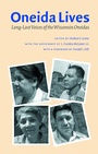 Cover: Oneida Lives - University of Nebraska Press