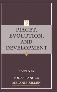 Enlarge image Cover: Piaget, Evolution, and Development - Psychology Press