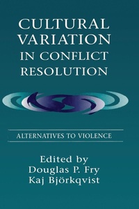 Enlarge image Cover: Cultural Variation in Conflict Resolution - Psychology Press