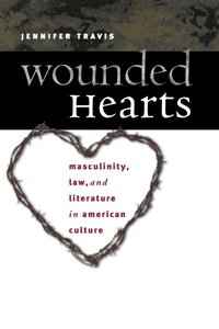 Enlarge image Cover: Wounded Hearts - The University of North Carolina Press