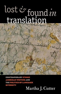 Enlarge image Cover: Lost and Found in Translation - The University of North Carolina Press
