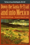Cover: Down the Santa Fe Trail and Into Mexico - Bison Books