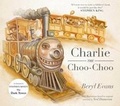 Cover: Charlie the Choo-Choo - Simon & Schuster Childrens Books