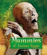 Enlarge image Cover: Mummies of Ancient Egypt - Raintree