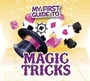 Cover: My First Guide to Magic Tricks - Raintree