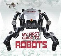 Enlarge image Cover: My First Guide to Robots - Raintree