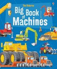 Enlarge image Cover: Big Book of Machines - Usborne Publishing Ltd