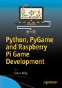 Cover: Python, PyGame and Raspberry Pi Game Development - APress
