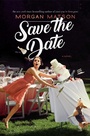 Cover: Save the Date - Simon & Schuster Books for Young Readers