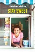 Cover: Stay Sweet - Simon & Schuster Books for Young Readers