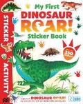 Cover: My First Dinosaur Roar! Sticker Book - Macmillan Children's Books