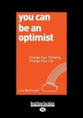 Cover: You Can Be An Optimist - ReadHowYouWant