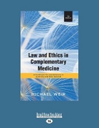 Abbildung von: Law and Ethics in Complementary Medicine - ReadHowYouWant