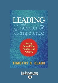 Abbildung von: Leading with Character and Competence - ReadHowYouWant