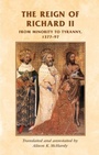 Cover: The Reign of Richard II - Manchester University Press