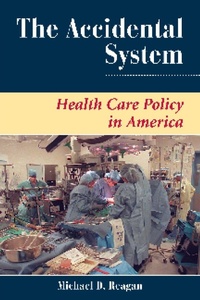 Enlarge image Cover: The Accidental System - Westview Press Inc