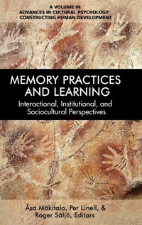 Enlarge image Cover: Memory Practices and Learning - Information Age Publishing