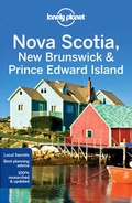 Cover: Lonely Planet Nova Scotia, New Brunswick & Prince Edward Island - Lonely Planet Global Limited