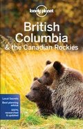 Cover: Lonely Planet British Columbia & the Canadian Rockies - Lonely Planet Global Limited