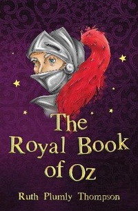 Enlarge image Cover: The Royal Book of Oz - Sweet Cherry Publishing