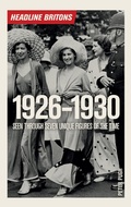 Cover: Headline Britons 1926-1930 - Icon Books