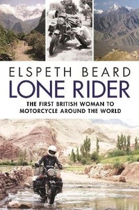 Abbildung von: Lone Rider - Michael O'Mara Books Ltd