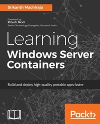 Enlarge image Cover: Learning Windows Server Containers - Packt Publishing