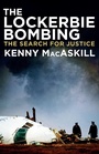 Cover: The Lockerbie Bombing - Biteback Publishing