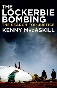 Enlarge image Cover: The Lockerbie Bombing - Biteback Publishing