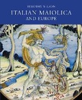 Cover: Italian Maiolica and Europe - Ashmolean Museum